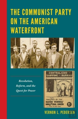 Bertrand.pt - Communist Party On The American Waterfront