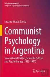 Communist Psychology In Argentina