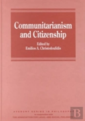 Communitarianism And Citizenship