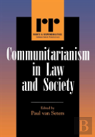 Communitarianism In Law And Society