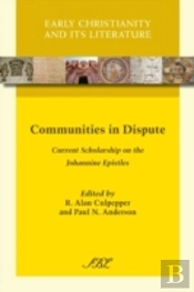 Communities In Dispute: Current Scholars