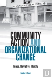 Community Action And Organizational Change