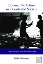 Community Action In A Contested Society