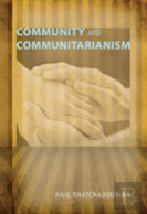 Community And Communitarianism