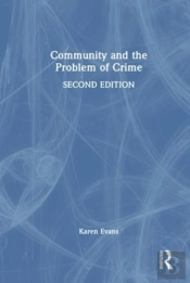 Community And The Problem Of Crime