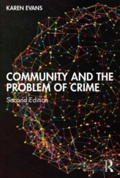 Community And The Problem Of Crime