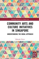 Community Arts And Culture Initiatives In Singapore