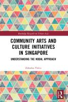 Community Arts And Culture Initiatives In Singapore