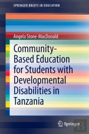 Community-Based Education For Students With Developmental Disabilities In Tanzania