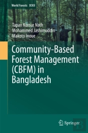 Community-Based Forest Management (Cbfm) In Bangladesh