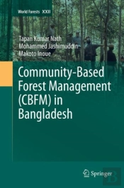Community-Based Forest Management (Cbfm) In Bangladesh