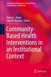 Community-Based Health Interventions In An Institutional Context
