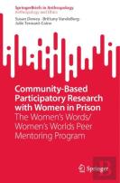 Community-Based Participatory Research With Women In Prison