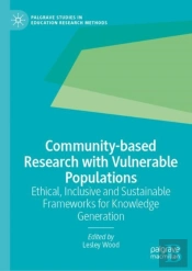 Community-Based Research With Vulnerable Populations