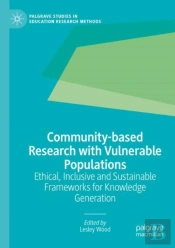 Community-Based Research With Vulnerable Populations
