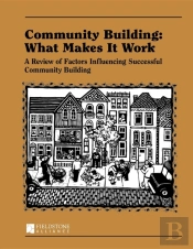 Community Building: What Makes It Work