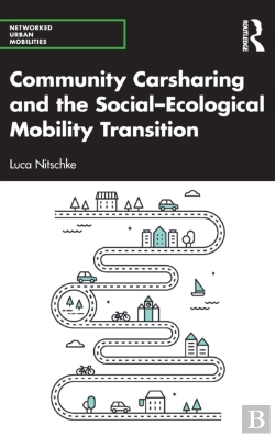 Bertrand.pt - Community Carsharing And The Socialâ€“Ecological Mobility Transition