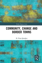 Community, Change And Border Towns