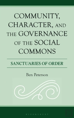 Bertrand.pt - Community, Character, And The Governance Of The Social Commons