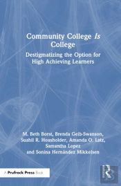 Community College Is College
