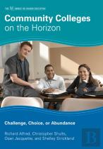 Community Colleges On The Horizon