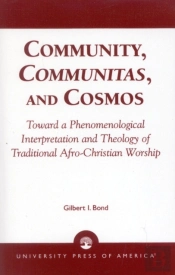 Community, Communitas, And Cosmos