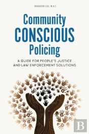 Community Conscious Policing