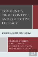 Community, Crime Control, And Collective Efficacy