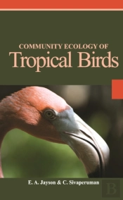 Community Ecology Of Tropical Birds