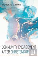 Community Engagement After Christendom
