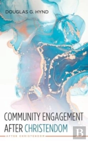 Community Engagement After Christendom