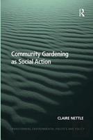 Community Gardening As Social Action
