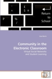 Community In The Electronic Classroom