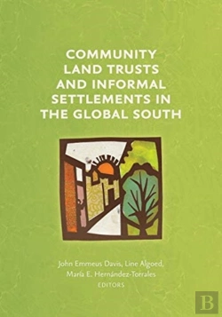 Bertrand.pt - Community Land Trusts And Informal Settlements In The Global South