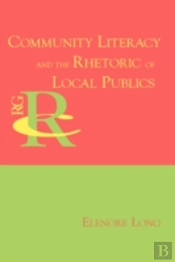 Bertrand.pt - Community Literacy And The Rhetoric Of Local Publics