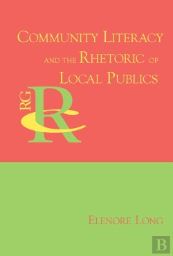 Bertrand.pt - Community Literacy And The Rhetoric Of Local Publics