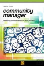 Community Manager. Gestión Y Posicionamiento En Redes Sociales