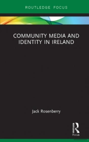 Community Media And Identity In Ireland