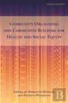 Community Organizing And Community Building For Health And Social Equity, 4th Edition