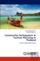 Community Participation In Tourism Planning In Thailand