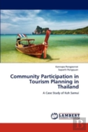 Community Participation In Tourism Planning In Thailand