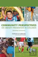 Community Perspectives On Obesity Prevention In Children