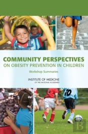 Community Perspectives On Obesity Prevention In Children