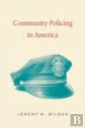 Community Policing In America