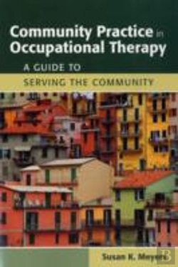 Bertrand.pt - Community Practice In Occupational Therapy: A Guide To Serving The Community