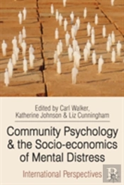 Community Psychology And The Socio-Economics Of Mental Distress