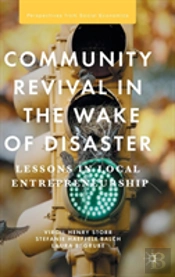 Community Revival In The Wake Of Disaster
