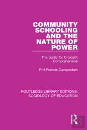 Community Schooling And The Nature Of Power