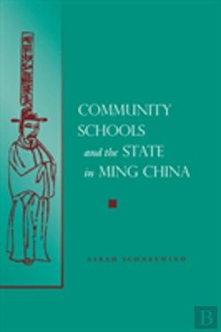 Bertrand.pt - Community Schools And The State In Ming China