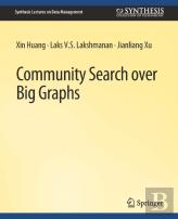 Community Search Over Big Graphs